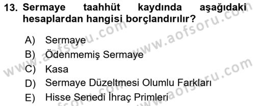 Genel Muhasebe 2 Dersi 2025 - 2026 Yılı (Final) Dönem Sonu Sınav Soruları 13. Soru
