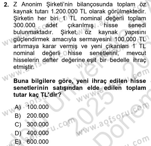 Genel Muhasebe 2 Dersi 2025 - 2026 Yılı (Final) Dönem Sonu Sınav Soruları 2. Soru