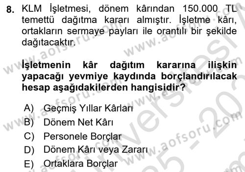 Genel Muhasebe 2 Dersi 2025 - 2026 Yılı (Final) Dönem Sonu Sınav Soruları 8. Soru