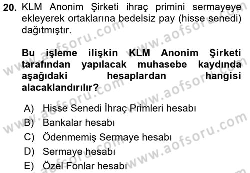 Genel Muhasebe 2 Dersi 2025 - 2026 Yılı Yaz Okulu Sınav Soruları 20. Soru