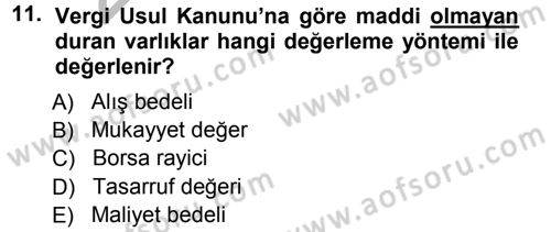 Muhasebe Uygulamaları Dersi 2012 - 2013 Yılı (Vize) Ara Sınavı 11. Soru