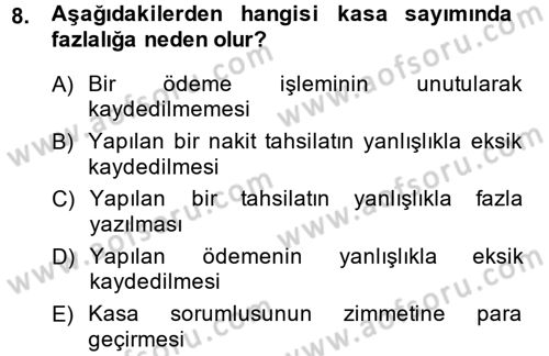 Muhasebe Uygulamaları Dersi 2014 - 2015 Yılı (Vize) Ara Sınavı 8. Soru