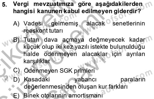 Muhasebe Uygulamaları Dersi 2014 - 2015 Yılı (Final) Dönem Sonu Sınavı 5. Soru