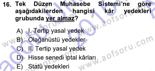 Muhasebe Uygulamaları Dersi 2015 - 2016 Yılı (Vize) Ara Sınavı 16. Soru