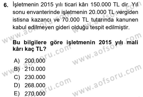 Muhasebe Uygulamaları Dersi 2015 - 2016 Yılı (Final) Dönem Sonu Sınavı 6. Soru