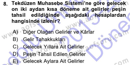 Muhasebe Uygulamaları Dersi 2015 - 2016 Yılı (Final) Dönem Sonu Sınavı 8. Soru