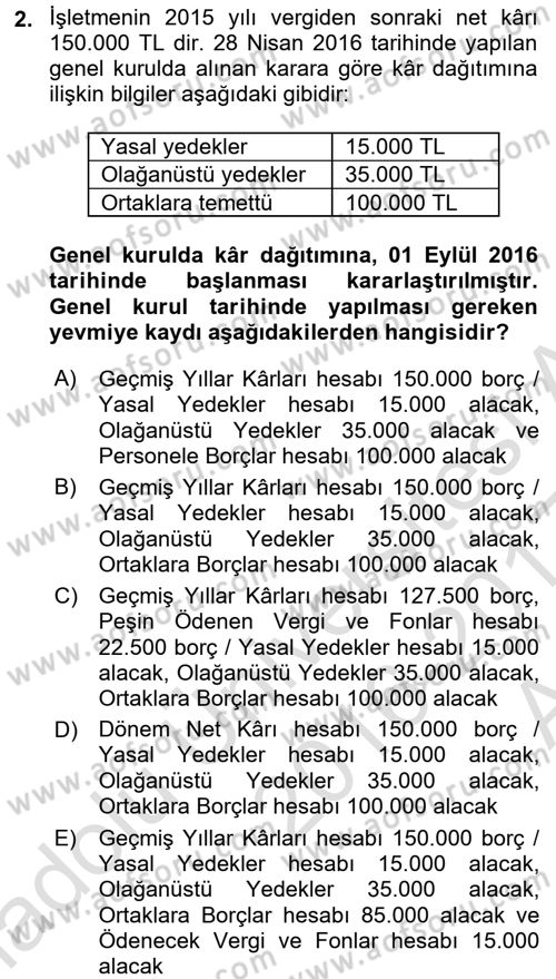 Muhasebe Uygulamaları Dersi 2016 - 2017 Yılı (Vize) Ara Sınavı 2. Soru