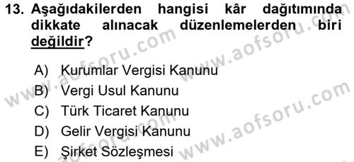 Muhasebe Uygulamaları Dersi 2016 - 2017 Yılı (Final) Dönem Sonu Sınavı 13. Soru