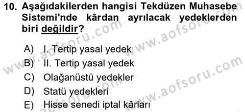 Muhasebe Uygulamaları Dersi 2017 - 2018 Yılı (Vize) Ara Sınavı 10. Soru