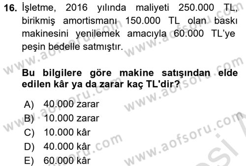 Muhasebe Uygulamaları Dersi 2017 - 2018 Yılı (Vize) Ara Sınavı 16. Soru