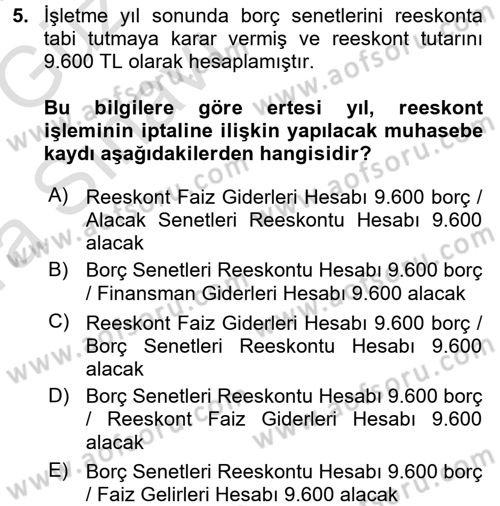 Muhasebe Uygulamaları Dersi 2017 - 2018 Yılı (Vize) Ara Sınavı 5. Soru