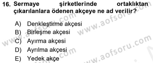 Muhasebe Uygulamaları Dersi 2017 - 2018 Yılı (Final) Dönem Sonu Sınavı 16. Soru