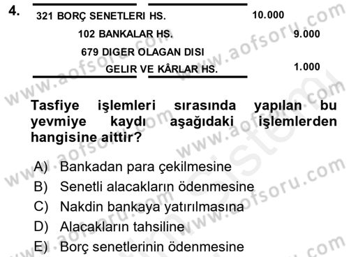 Muhasebe Uygulamaları Dersi 2017 - 2018 Yılı (Final) Dönem Sonu Sınavı 4. Soru