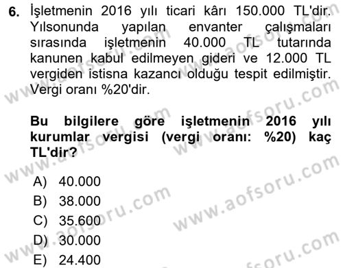 Muhasebe Uygulamaları Dersi 2017 - 2018 Yılı (Final) Dönem Sonu Sınavı 6. Soru