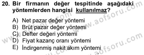 Mali Analiz Dersi 2012 - 2013 Yılı (Final) Dönem Sonu Sınav Soruları 20. Soru