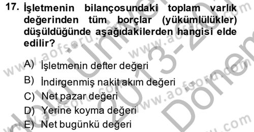 Mali Analiz Dersi 2013 - 2014 Yılı (Final) Dönem Sonu Sınav Soruları 17. Soru
