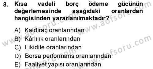 Mali Analiz Dersi 2013 - 2014 Yılı (Final) Dönem Sonu Sınav Soruları 8. Soru