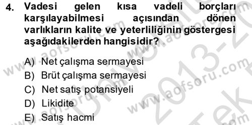 Mali Analiz Dersi 2013 - 2014 Yılı Tek Ders Sınav Soruları 4. Soru