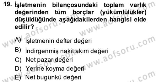 Mali Analiz Dersi 2014 - 2015 Yılı Tek Ders Sınav Soruları 19. Soru