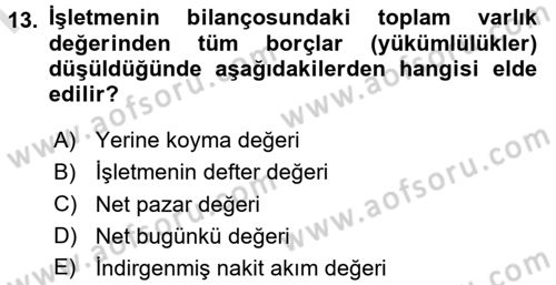 Mali Analiz Dersi 2015 - 2016 Yılı (Final) Dönem Sonu Sınav Soruları 13. Soru