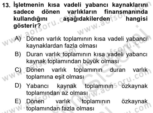 Mali Analiz Dersi 2016 - 2017 Yılı (Final) Dönem Sonu Sınav Soruları 13. Soru