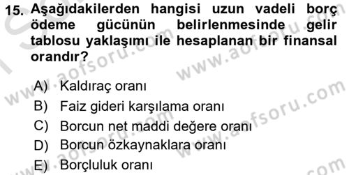 Mali Analiz Dersi 2016 - 2017 Yılı (Final) Dönem Sonu Sınav Soruları 15. Soru