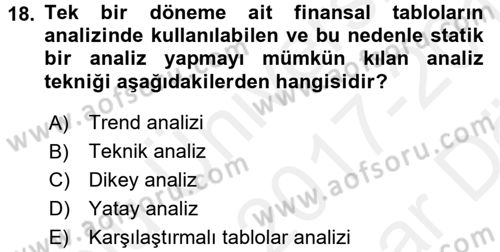 Mali Analiz Dersi 2017 - 2018 Yılı (Vize) Ara Sınavı 18. Soru