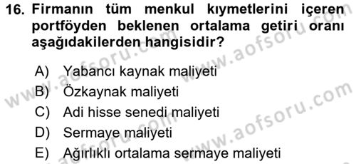 Mali Analiz Dersi 2017 - 2018 Yılı (Final) Dönem Sonu Sınav Soruları 16. Soru