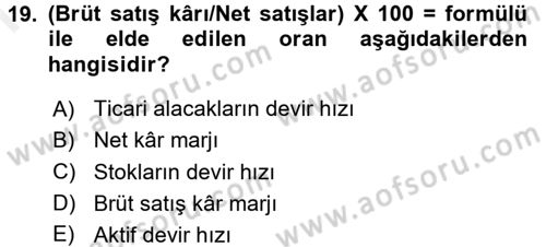 Mali Analiz Dersi 2017 - 2018 Yılı (Final) Dönem Sonu Sınav Soruları 19. Soru