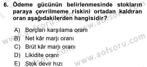 Mali Analiz Dersi 2017 - 2018 Yılı (Final) Dönem Sonu Sınav Soruları 6. Soru