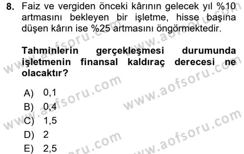 Mali Analiz Dersi 2017 - 2018 Yılı (Final) Dönem Sonu Sınav Soruları 8. Soru