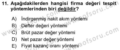 Mali Analiz Dersi 2018 - 2019 Yılı (Final) Dönem Sonu Sınavı 11. Soru