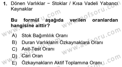 Mali Analiz Dersi 2018 - 2019 Yılı Yaz Okulu Sınav Soruları 1. Soru