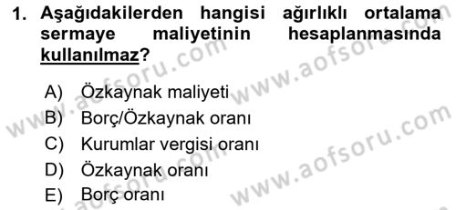 Mali Analiz Dersi 2021 - 2022 Yılı Yaz Okulu Sınav Soruları 1. Soru