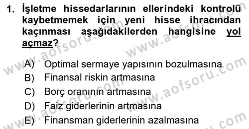 Mali Analiz Dersi 2023 - 2024 Yılı (Final) Dönem Sonu Sınav Soruları 1. Soru