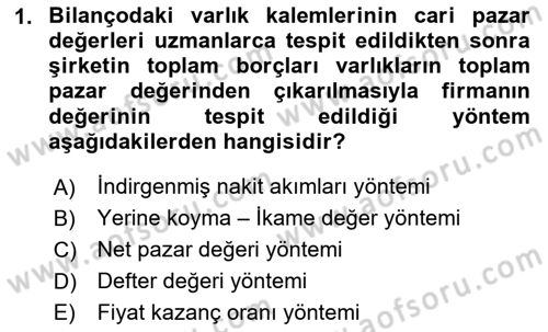 Mali Analiz Dersi 2023 - 2024 Yılı Yaz Okulu Sınav Soruları 1. Soru