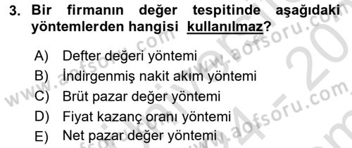 Mali Analiz Dersi 2024 - 2025 Yılı (Final) Dönem Sonu Sınav Soruları 3. Soru