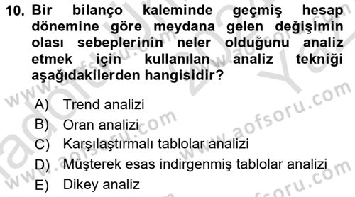 Mali Analiz Dersi 2024 - 2025 Yılı Yaz Okulu Sınav Soruları 10. Soru