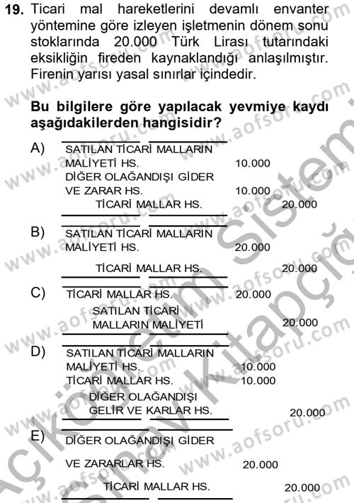 Envanter ve Bilanço Dersi 2012 - 2013 Yılı (Vize) Ara Sınavı 19. Soru