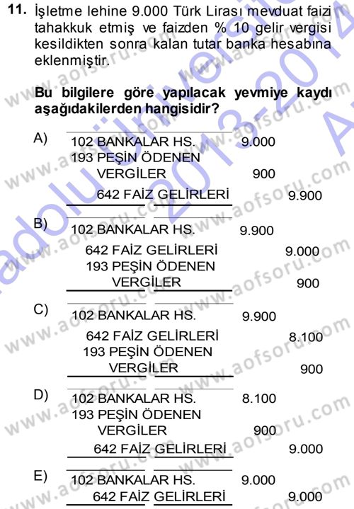 Envanter ve Bilanço Dersi 2013 - 2014 Yılı (Vize) Ara Sınavı 11. Soru