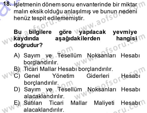 Envanter ve Bilanço Dersi 2013 - 2014 Yılı (Vize) Ara Sınavı 18. Soru