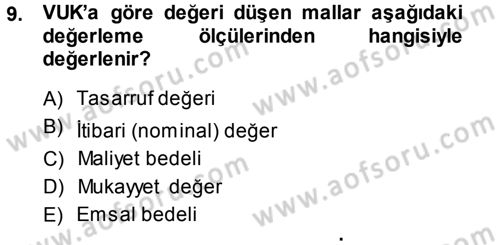 Envanter ve Bilanço Dersi Ara Sınavı Deneme Sınav Soruları 9. Soru