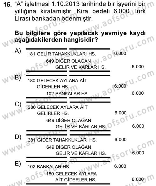 Envanter ve Bilanço Dersi 2013 - 2014 Yılı (Final) Dönem Sonu Sınavı 15. Soru