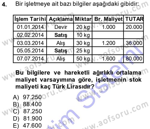 Envanter ve Bilanço Dersi 2013 - 2014 Yılı (Final) Dönem Sonu Sınavı 4. Soru