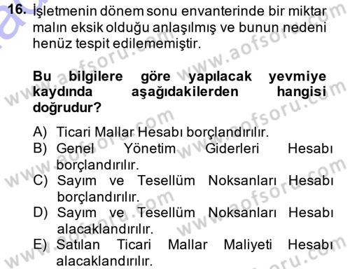 Envanter ve Bilanço Dersi 2014 - 2015 Yılı (Vize) Ara Sınavı 16. Soru