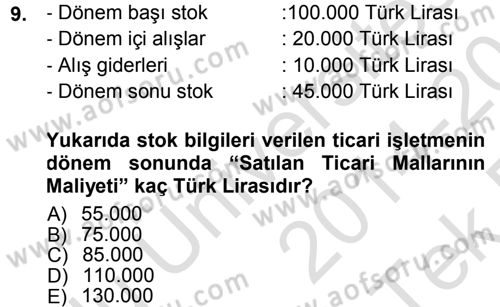 Envanter ve Bilanço Dersi 2014 - 2015 Yılı Tek Ders Sınavı 9. Soru