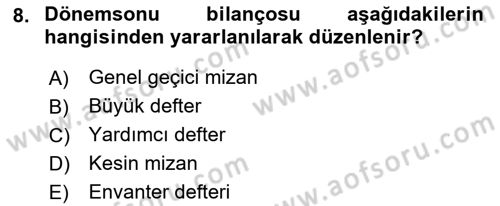 Envanter ve Bilanço Dersi 2017 - 2018 Yılı 3 Ders Sınavı 8. Soru