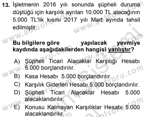 Envanter ve Bilanço Dersi 2017 - 2018 Yılı (Vize) Ara Sınavı 13. Soru