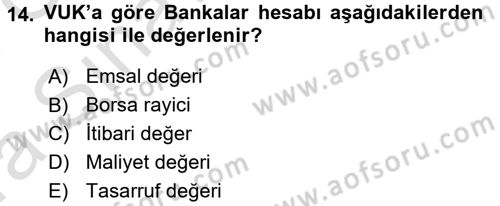 Envanter ve Bilanço Dersi 2017 - 2018 Yılı (Vize) Ara Sınavı 14. Soru