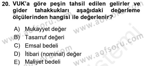 Envanter ve Bilanço Dersi 2017 - 2018 Yılı (Final) Dönem Sonu Sınavı 20. Soru